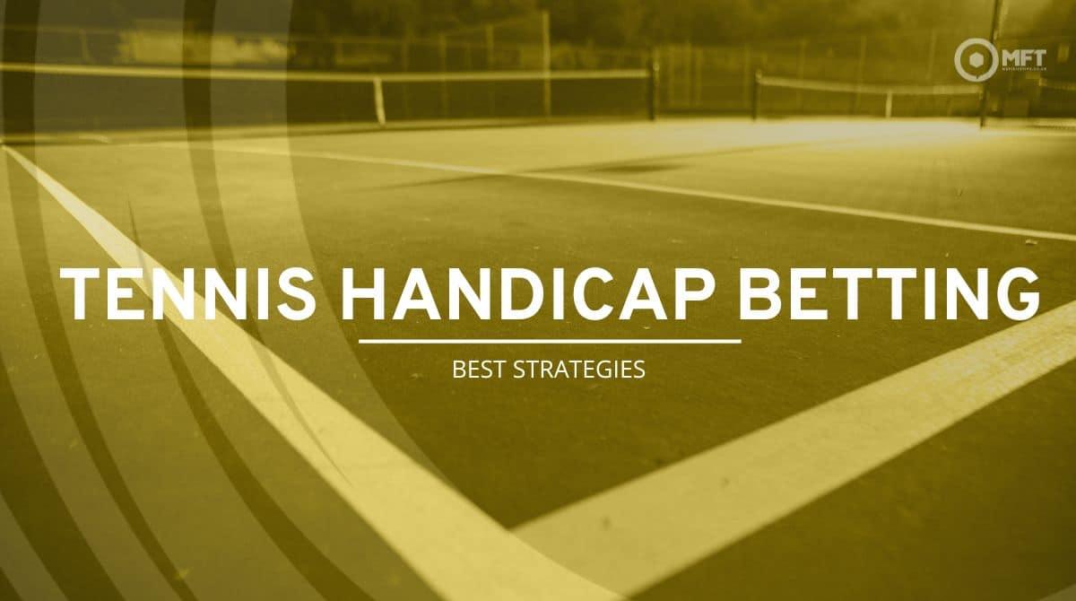 Understanding the Basics of Tennis Handicap Betting